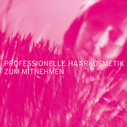 Professionelle Haarkosmetik zum Mitnehmen
